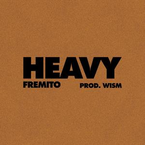 HEAVY (Explicit)