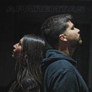 Aparentas (feat. Camila Ferretto)