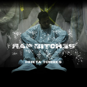 Rap Bitches (Explicit)