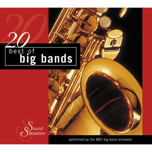 20 Best of Big Bands