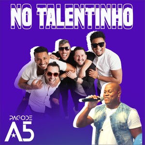 No Talentinho (Explicit)