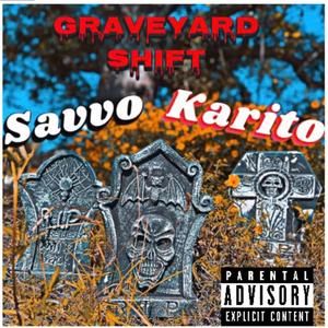 Graveyard Shift (Explicit)