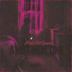 Another One (Explicit)