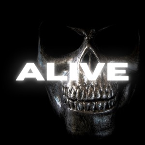 ALIVE