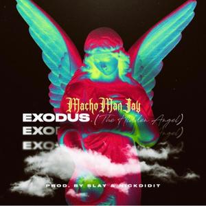 Exodus (The Hidden Angel) [Explicit]