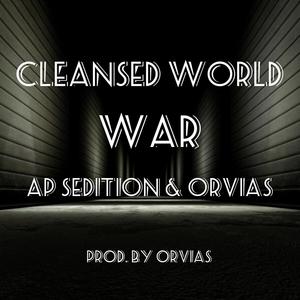 War (feat. Ap Sedition & Orvias) [Explicit]