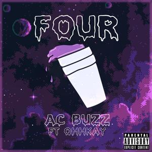 Four (feat. OhhKay) [Explicit]