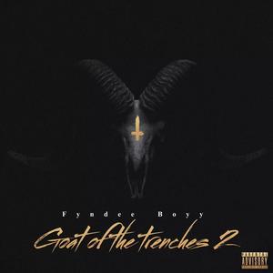 Goat Of The Trenches 2 (Explicit)