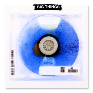 Big Things (Explicit)