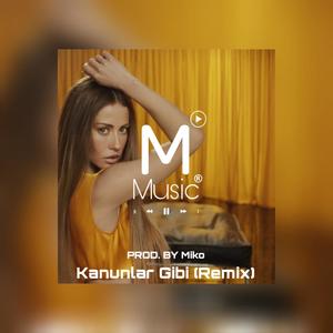 Kanunlar Gibi(feat. Derya Uluğ)