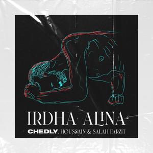 Irdha Alina Ya Lommima (feat. HOUSSAIN & Salah Farzit)