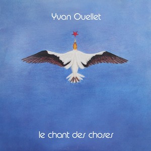 Le chant des choses