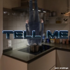 Tell Me