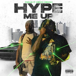 Hype Me Up (Explicit)