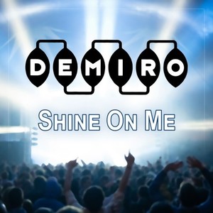 Shine on Me (Original Mix)