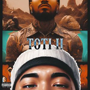 TOTI 2 (Explicit)