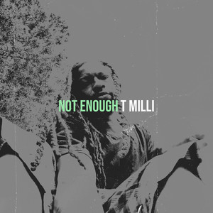 Not Enough (Explicit)