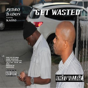 Get Wasted (feat. Kaos3)