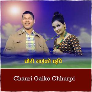 Chauri Gaiko chhurpi