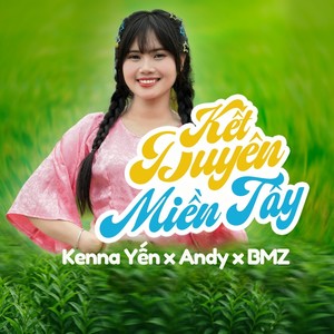 Kết Duyên Miền Tây