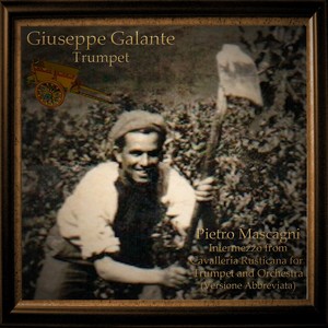Pietro Mascagni - Intermezzo from Cavalleria Rusticana for Trumpet and Orchestra (Versione Abbreviata)