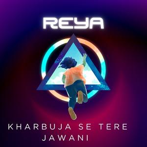 KHARBUJA SE TERE JAWANI