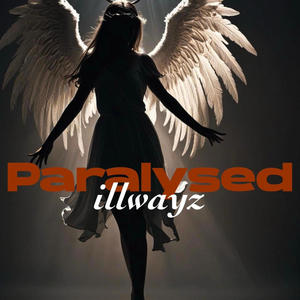 Paralysed (Explicit)