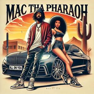 All On You (feat. Tay Da Crown & Chelle Nae) (Explicit)