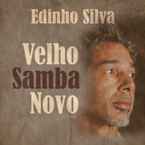 Velho Samba Novo