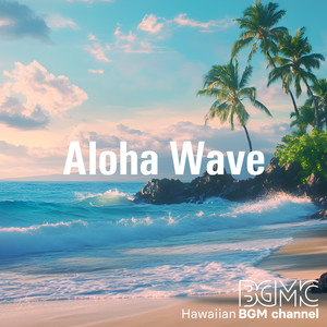 Aloha Wave