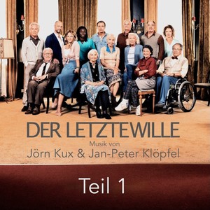 Der letzte Wille - Teil 1 (Original Motion Picture Soundtrack)