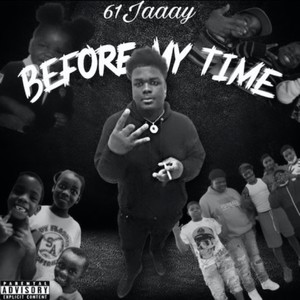 Before My Time (Explicit)