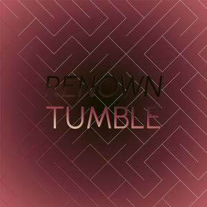 Renown Tumble