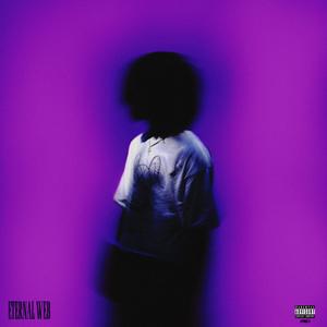 Eternal Web (Explicit)