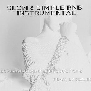 Slow & Simple Rnb (Inst.)