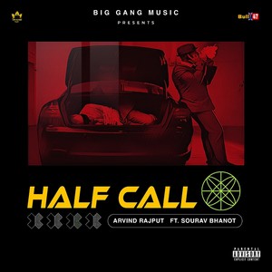 Half Call (Explicit)