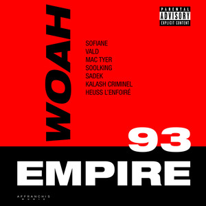 Woah (Extrait du projet 93 Empire) [Explicit]