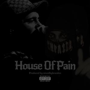 House Of Pain (feat. Jihad) (Explicit)