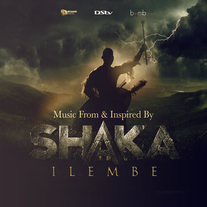 Shaka iLembe Soundtrack Album, Vol. 2 (Original Soundtrack from the Shaka iLembe TV Series)