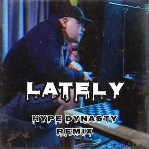 Lately (feat. Ljae) [Club Remix] [Explicit]