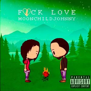 F Love (Explicit)