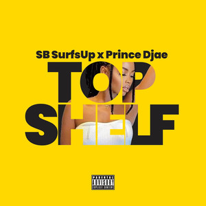 Top Shelf (Explicit)