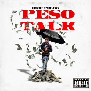 Peso Talk, Pt.1 (Explicit)