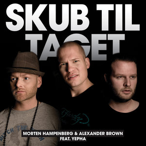 Skub Til Taget (feat. Yepha)