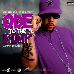 Ode to the Pimp (Chad Butler)