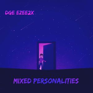 Mixed Personalities (Explicit)