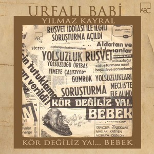 Kör Değiliz Ya! - Bebek