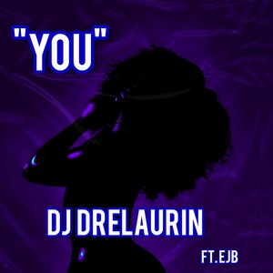 You (feat. EJB)