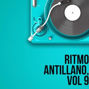 Ritmo Antillano Vol, 9