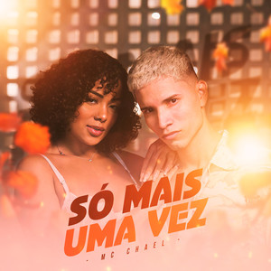 Só Mais uma Vez (Explicit)